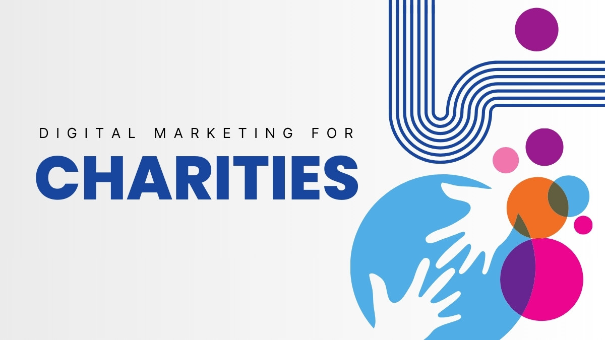 Digital Marketing for Charities