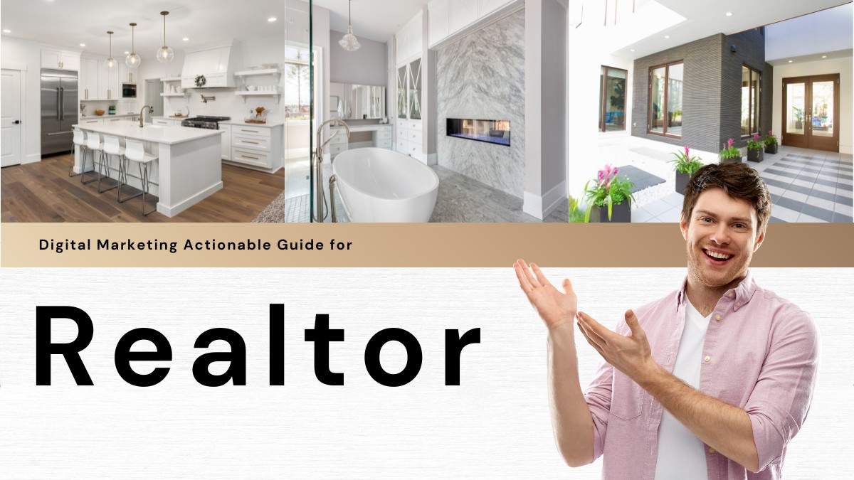 Digital Marketing for Realtors