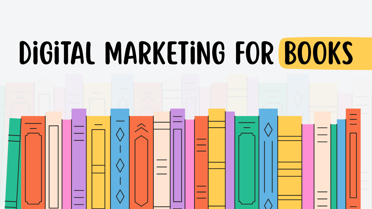 Digital Marketing for Books