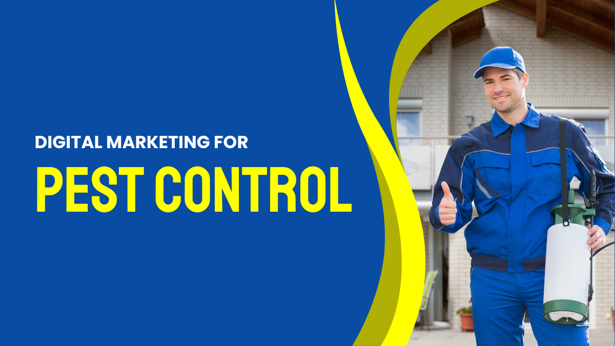 Digital Marketing for Pest Control