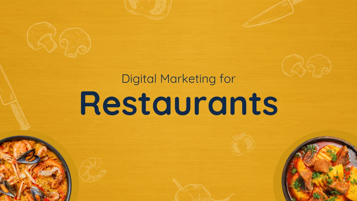Digital Marketing for Restaurants