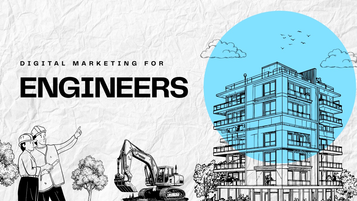 Digital Marketing for Engineers