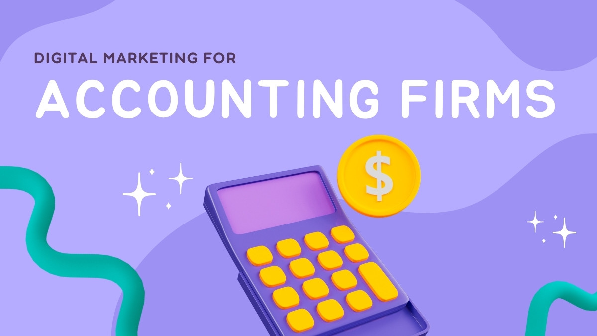 Digital Marketing for Accounting Firms