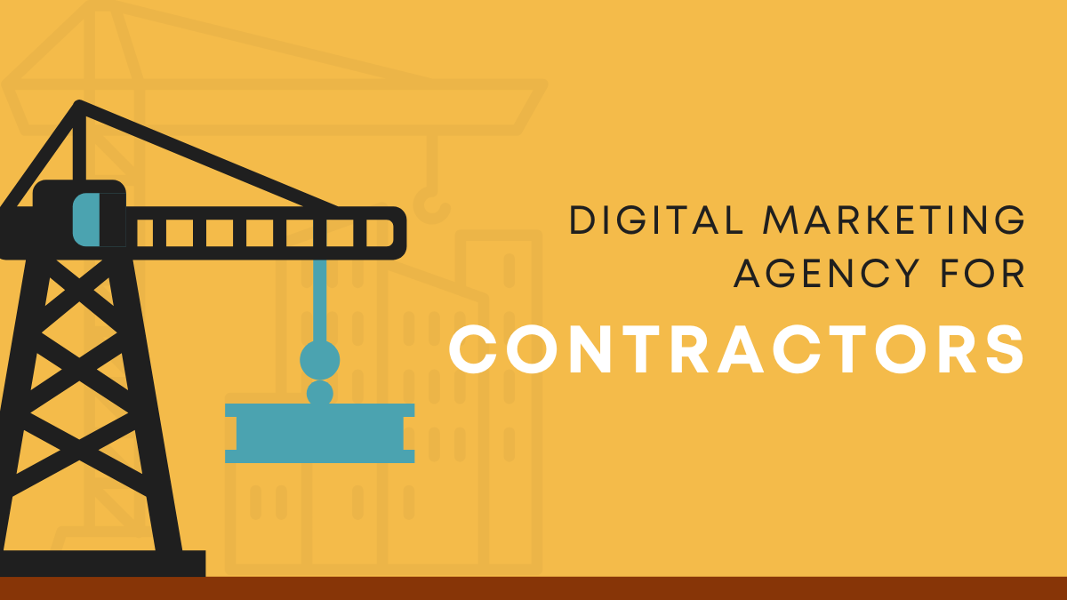 Digital Marketing Agency for Contractors